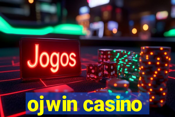 ojwin casino